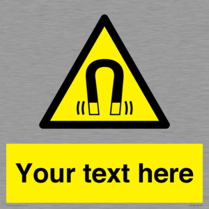 Custom Magnetic Field Sign